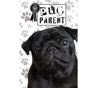 Pawsome Guaranteed Black Pug Dog Notebook: Journal, Diary, Canine Notebook: A delightful and practical gift for Family, Friends, Loved Ones, Kids, Dog Enthusiasts, Pug Admirers, and Dog Parents.