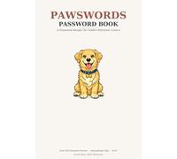 PAWSWORDS: Password Book for Golden Retriever Lovers: A Password Keeper with 232 Entries, Alphabetical Index & Date Tracker