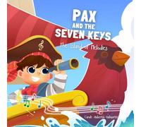 Pax and the Seven Keys: The Island of Melodies