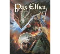 Pax Elfica - Tome 2 - Le sang du Drac (Pax Elfica, 2)