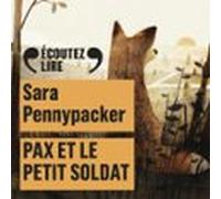 Pax Et Le Petit Soldat (audiolibro)