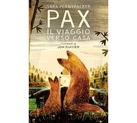Pax. Il viaggio verso casa (BUR Ragazzi Verdi)