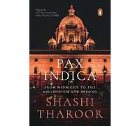 Pax Indica: India and the World of the 21st Century