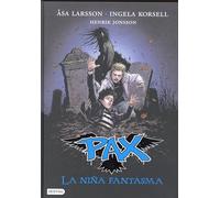 Pax. La niña fantasma: PAX 3
