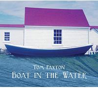 Paxton,Tom - Boat In The Water