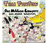 Paxton, Tom - One Million Lawyers & Other Di [Casete]