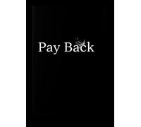 Pay Back: A Reflective Journal for Processing Emotions and Rewriting the Past