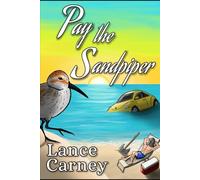 Pay the Sandpiper: A Glenn and Glenda Oak Island Mystery (Oak Island Series)