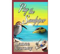 Pay the Sandpiper: A Glenn and Glenda Oak Island Mystery (Oak Island Series)