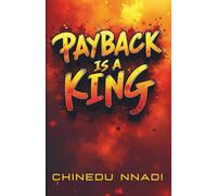 PAYBACK IS A KING