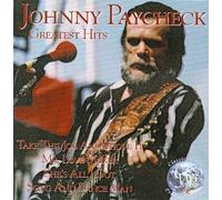 Paycheck, Johnny - Johnny Paycheck - Greatest Hits
