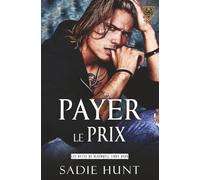 Payer le Prix: Une Romance New Adult Sombre (Les Bêtes de Blackwell)