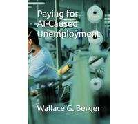 Paying for AI-Caused Unemployment