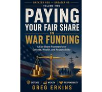 Paying Your Fair Share in War Funding: A Fair-Share Framework for Defense, Wealth, and Responsibility