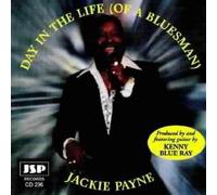 Payne, Jackie - Day in The Life of a Bluesman