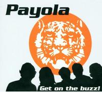 Payola - Get on the Buzz!