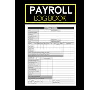 Payroll Record Book: Employee Payment Tracker for Small Businesses | 100 Pages, 8.5” x 11”.