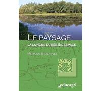Paysage, la Longue Duree et l'Espace : Methode et Exemples : Methode et Exemples [DVD]