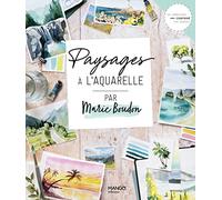 Paysages à l'aquarelle par Marie Boudon (Les secrets de l'artiste)