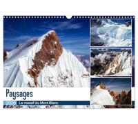 Paysages Le massif du Mont-Blanc (Calendrier mural 2026 DIN A3 vertical), CALVENDO calendrier mensuel: Le massif du Mont-Blanc vu d'avion