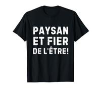 Paysan Et Fier De L'être Pour Les Agriculteurs Engagés Camiseta