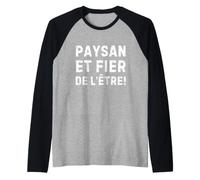 Paysan Et Fier De L'être Pour Les Agriculteurs Engagés Camiseta Manga Raglan