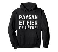 Paysan Et Fier De L'être Pour Les Agriculteurs Engagés Sudadera con Capucha