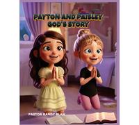 Payton and Paisley God's Story: The Good Samaritan