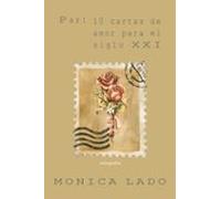 Paz: 10 cartas de amor para el siglo XXI