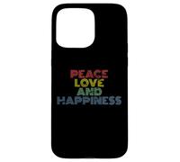 Paz Amor Felicidad - Bondad Compasión Cuidar Carcasa para iPhone 15 Pro Max