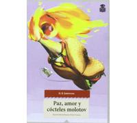 Paz, Amor Y Cócteles Molotov: 4 (Sensibles a las letras)