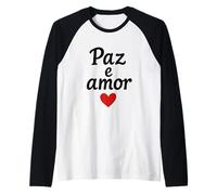Paz e Amor Portugués Paz y Amor Hombres Mujeres Niños Regalo Camiseta Manga Raglan