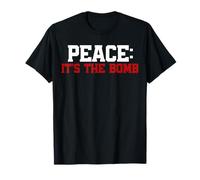 ¡Paz, es la bomba! Juego de palabras: paz, cita, no guerra Camiseta