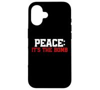¡Paz, es la bomba! Juego de palabras: paz, cita, no guerra Carcasa para iPhone 16