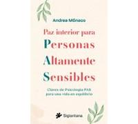 Paz Interior Para Personas Altamente Sensibles