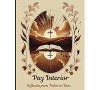 Paz Interior: Reflexão para Todos os Dias