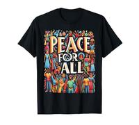 Paz Y Amor para Todos Difundir Paz Y Respeto Unidad Libertad Camiseta