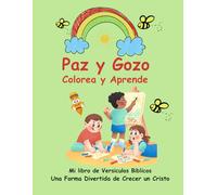 Paz y Gozo: Colorea y Aprende
