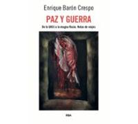Paz Y Guerra