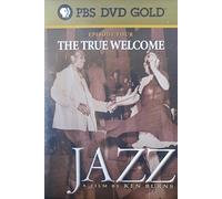 PBS DVD Gold, Episode Four, The True Welcome, Jazz , A Film by Ken Burn