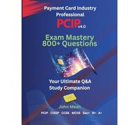 PCIP v4.0 Exam Mastery: 800+ Questions