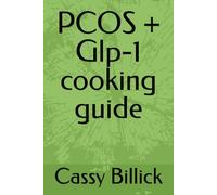 PCOS + Glp-1 cooking guide