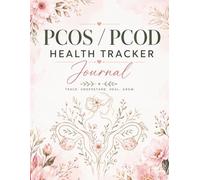 PCOS Health Tracker Journal: A Daily Wellness Planner for Symptom Tracking, Cycle Monitoring, Nutrition, Sleep, Mood, Exercise & Self-Care