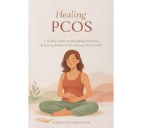 PCOS Reset: A 28-Day Hormone-Friendly Weight Loss Plan for Women with PCOS (Balance Insulin, Reduce Cravings, and Lose Weight Naturally Without Extreme Diets)