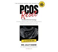 PCOS RESET: The OB-GYN’s Exit Strategy A Science-Based Guide to Cycles, Fertility, Skin & Weight Personalized to Your Type