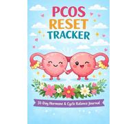 PCOS Reset Tracker: 31-Day Hormone Balance Journal for Women with Insulin Resistance