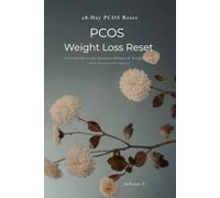 PCOS Weight Loss Reset: A Gentle Reset for Hormone Balance & Weight Loss (With Optional GLP-1 Support)
