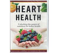 Pcrm corazón salud: Liberar el Poder de nutriotion para una mejor salud