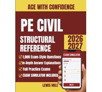 PE Civil Structural Reference: Depth Review Aligned to the NCEES Handbook with Worked Problems and Full Exam Simulator