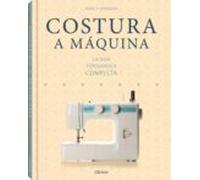(pe) Costura A Maquina: La Guia Fotografica Completa